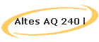 Altes AQ 240 l